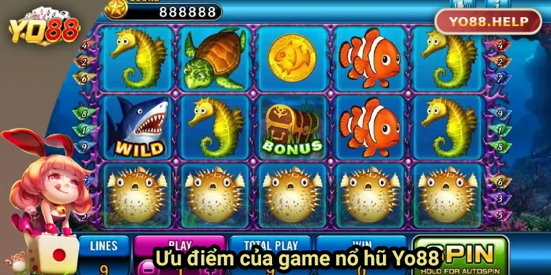 Ưu điểm của sảnh nổ hũ Yo88